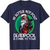 imageMarvel Deadpool Is Coming To Town Christmas TShirtNavy Blue