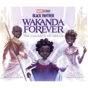 imageBlack Panther Wakanda Forever The Courage to Dream
