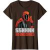 imageMarvel Deadpool SSHHHH No One Cares Whisper TShirtBrown